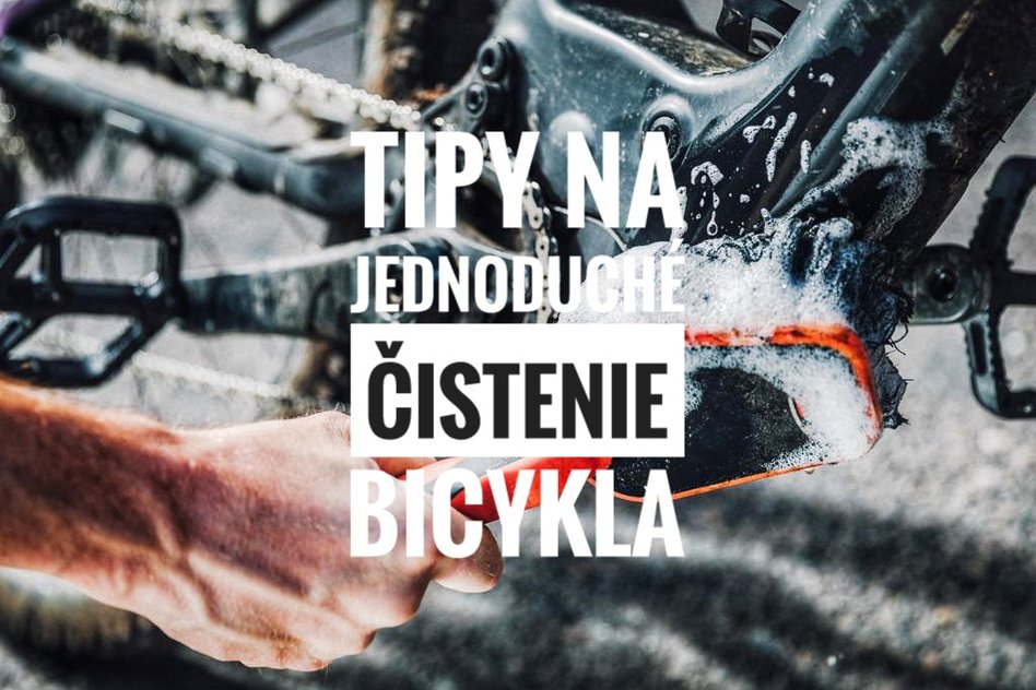 Tipy na jednoduché čistenie bicykla Tipy na jednoduché čistenie bicykla