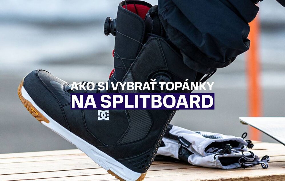 Ako si vybrať topánky na splitboard