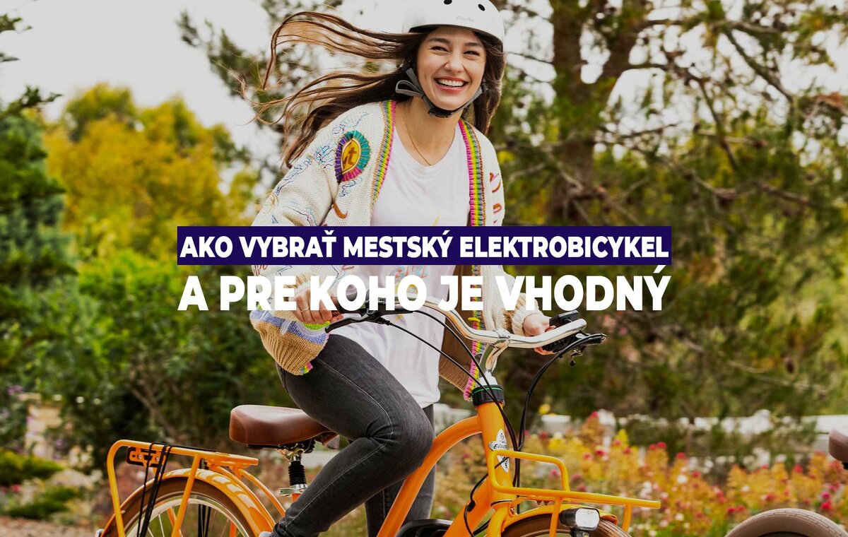 Ako vybrať mestský elektrobicykel a pre koho je vhodný